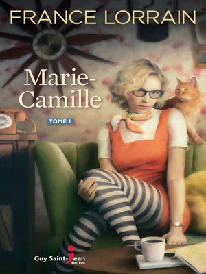 cover image of Marie-Camille, tome 1